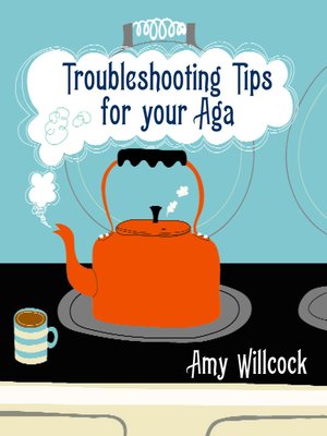 cover image of Troubleshooting Tips for Your Aga